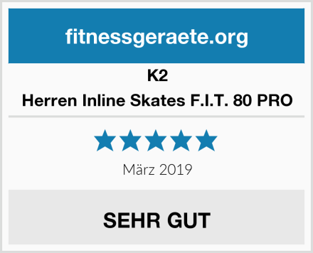K2 Herren Inline Skates F.I.T. 80 PRO Test